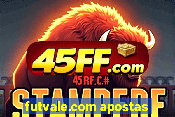 futvale.com apostas